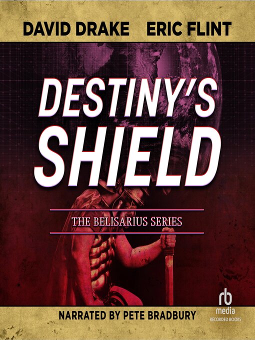 Title details for Destiny's Shield by David Drake - Available